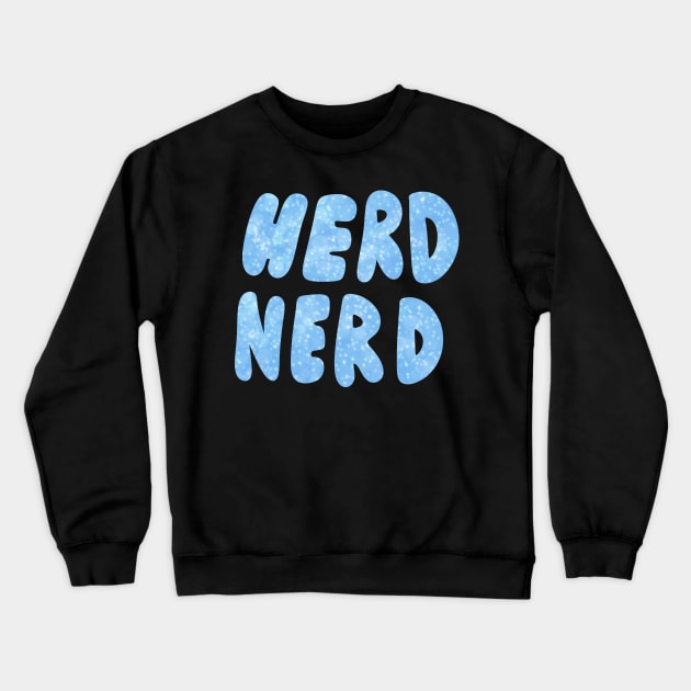 Herd Nerd Crewneck Sweatshirt by ZkyySky